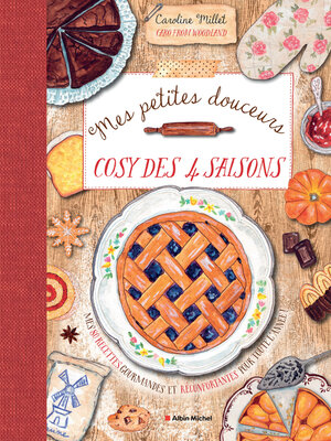 cover image of Mes petites douceurs cosy des 4 saisons